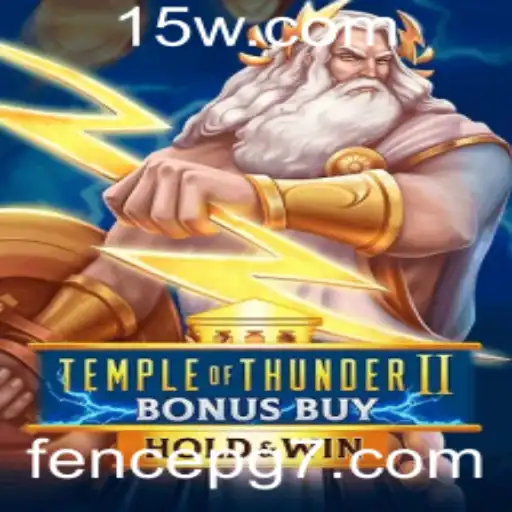Descubra o Fascinante Mundo de Temple of Thunder II Bonus Buy